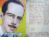 Figurinha do álbum "Ídolos do Rádio e da Tv", dos anos 50.