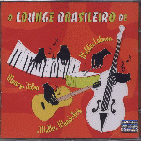 Capa do CD O Lounge Brasileiro de Waldir Calmon, Moacyr Silva e Walter Wanderley
